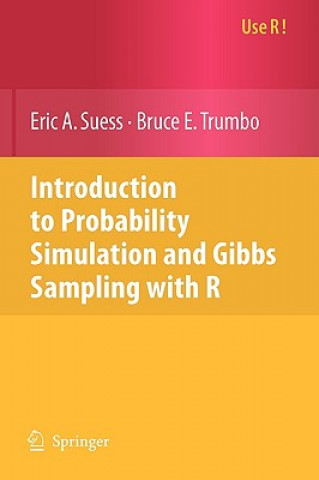 Kniha Introduction to Probability Simulation and Gibbs Sampling with R Suess