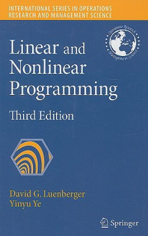 Könyv Linear and Nonlinear Programming David G. Luenberger