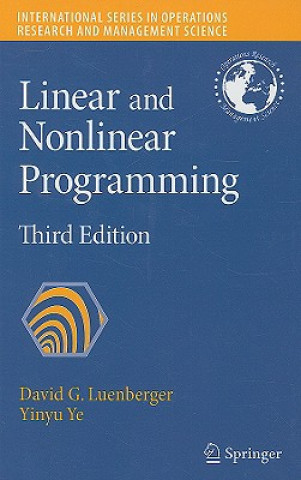 Kniha Linear and Nonlinear Programming David G. Luenberger