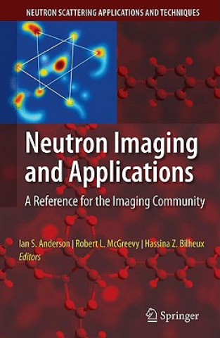 Carte Neutron Imaging and Applications Ian Anderson