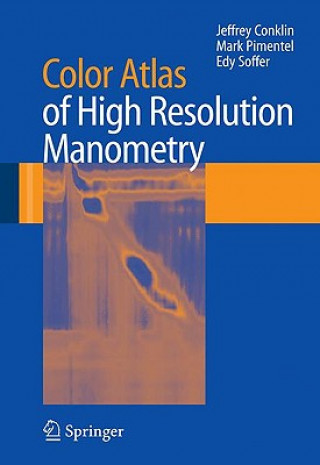 Kniha Color Atlas of High Resolution Manometry Jeffrey Conklin