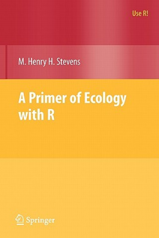 Kniha Primer of Ecology with R M. Henry H. Stevens