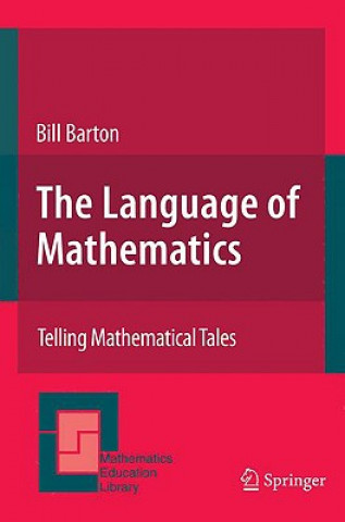Carte Language of Mathematics Bill Barton