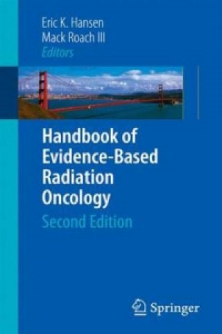 Könyv Handbook of Evidence-Based Radiation Oncology Eric K Hansen