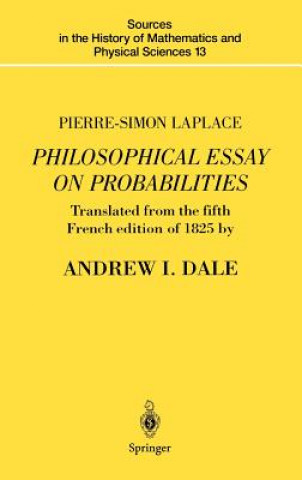 Книга Pierre-Simon Laplace Philosophical Essay on Probabilities Pierre-Simon