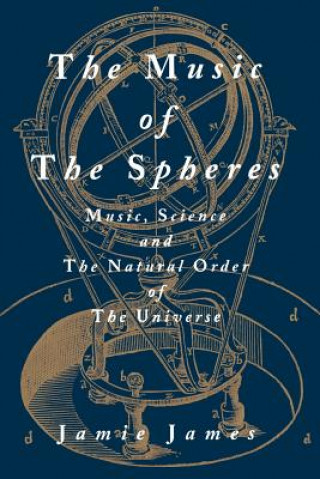 Kniha Music of the Spheres Jamie James