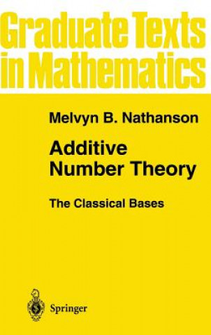 Book Additive Number Theory the Classical Bases Melvyn B. Nathanson