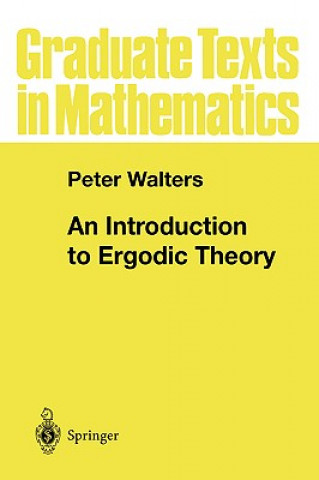 Kniha Introduction to Ergodic Theory Peter
