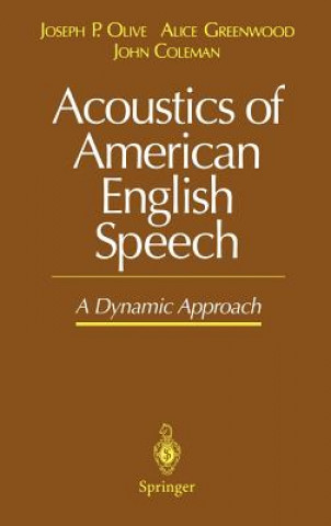 Carte Acoustics of American English Speech John Coleman