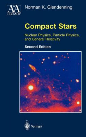 Kniha Compact Stars Norman K. Glendenning