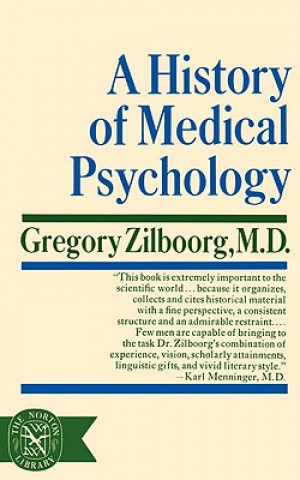 Carte History of Medical Psychology Gregory Zilboorg