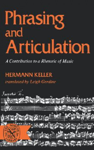 Könyv Phrasing and Articulation Hermann Keller