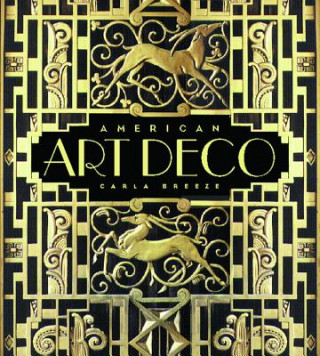 Book American Art Deco Carla Breeze