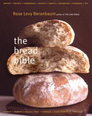 Книга Bread Bible Rose Levy Beranbaum