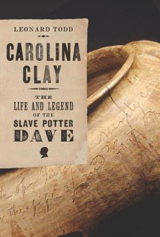 Book Carolina Clay Leonard Todd