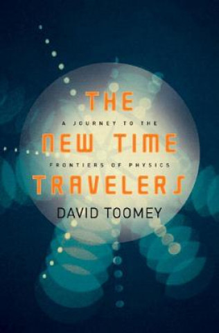 Könyv New Time Travelers David Toomey