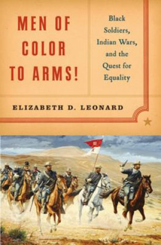 Carte Men of Color to Arms! Elizabeth Leonard
