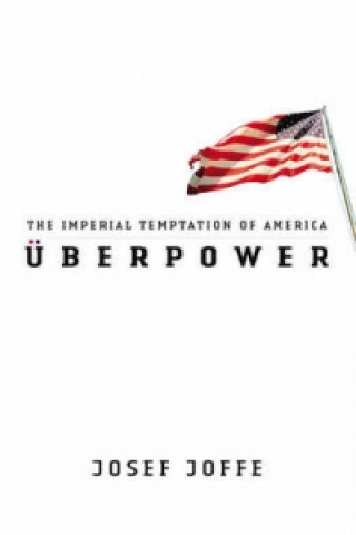 Könyv Uberpower Josef Joffe