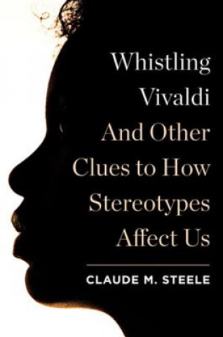 Kniha Whistling Vivaldi Claude Steele