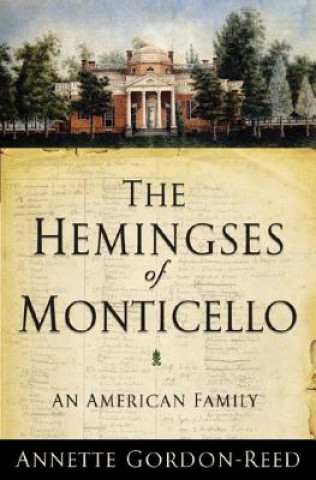Könyv Hemingses of Monticello Annette Gordon-Reed