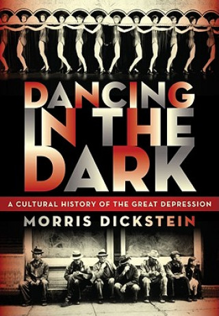 Carte Dancing in the Dark Morris Dickstein