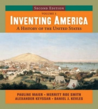 Książka Inventing America P Maier