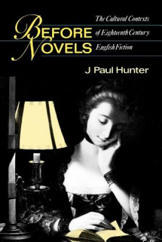 Boek Before Novels J. Paul Hunter