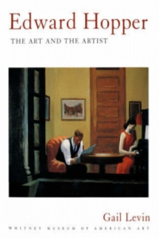 Kniha Edward Hopper: The Art and The Artist Gail Levin