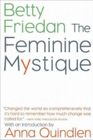 Könyv Feminine Mystique Anna Quindlen