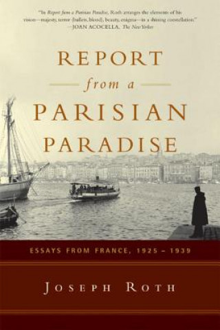 Kniha Report from a Parisian Paradise Joseph Roth