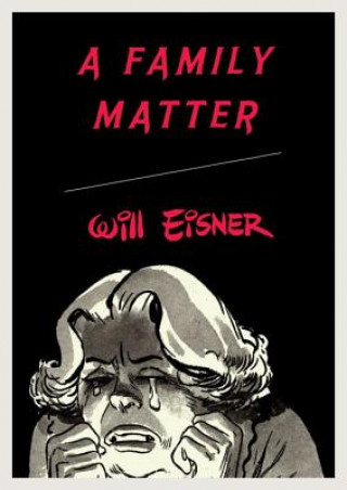 Könyv Family Matter Will Eisner