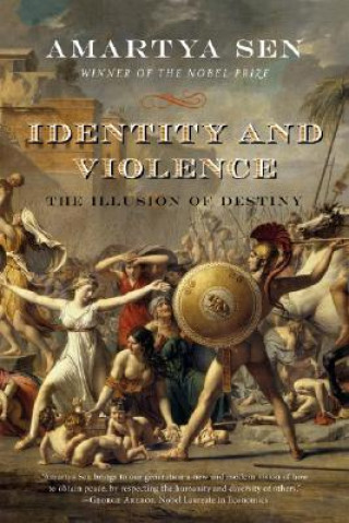 Kniha Identity and Violence Amartya Sen