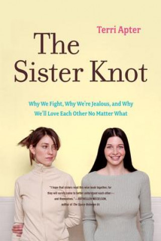 Kniha Sister Knot Terri Apter
