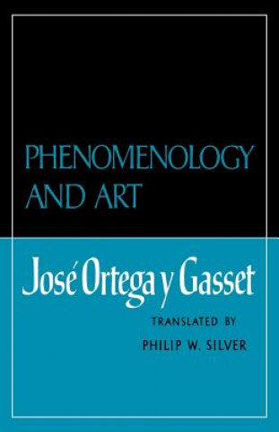 Kniha Phenomenology and Art Jose