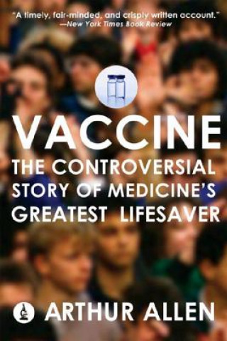 Книга Vaccine Arthur Allen