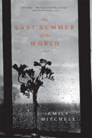 Kniha Last Summer of the World Emily Mitchell