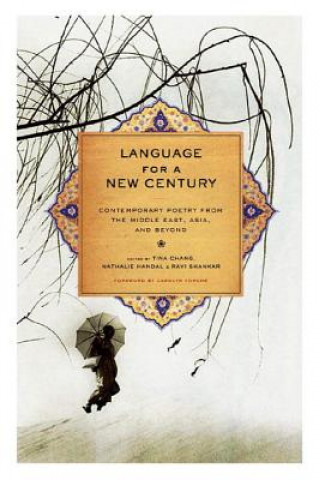 Knjiga Language for a New Century Tina Chang