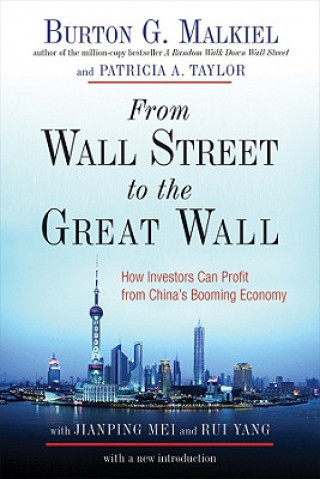 Könyv From Wall Street to the Great Wall Burton Malkiel