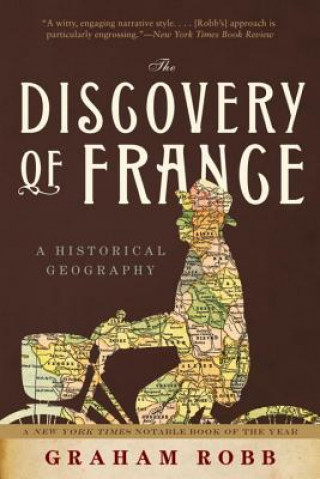 Knjiga Discovery of France Graham Robb