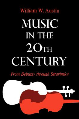 Książka Music in the 20th Century William