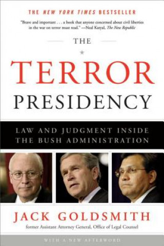 Kniha Terror Presidency Jack Goldsmith