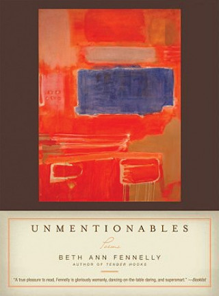 Carte Unmentionables Beth Fennelly