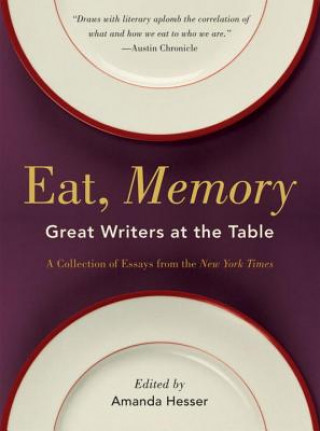 Книга Eat, Memory Amanda Hesser