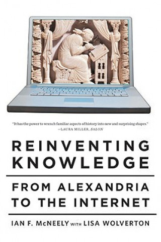 Libro Reinventing Knowledge Ian McNeely