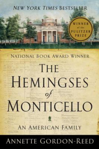 Kniha Hemingses of Monticello Annette Gordon-Reed