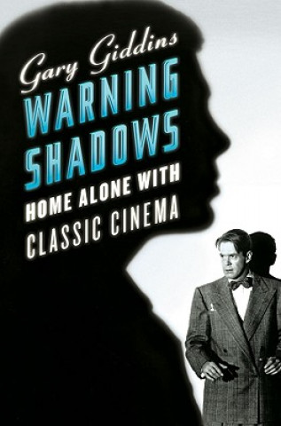 Book Warning Shadows Gary Giddins