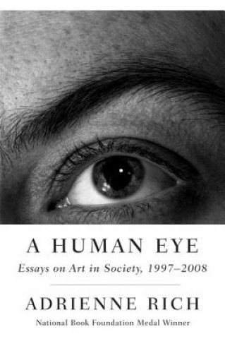 Könyv Human Eye Adrienne Rich