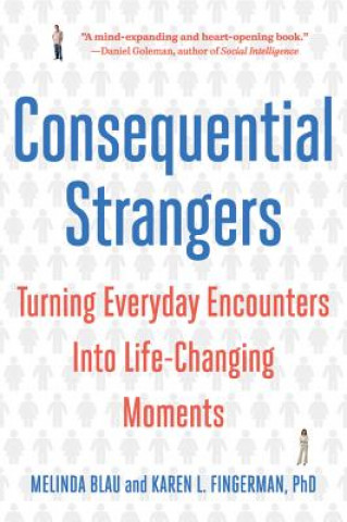 Kniha Consequential Strangers Melinda Blau