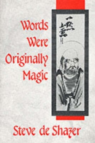 Könyv Words Were Originally Magic Steve De Shazer