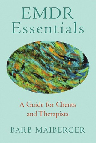 Kniha EMDR Essentials Barb Maiberger
